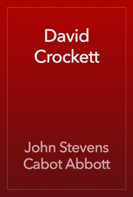 Capa do livro The Life of David Crockett de David Crockett