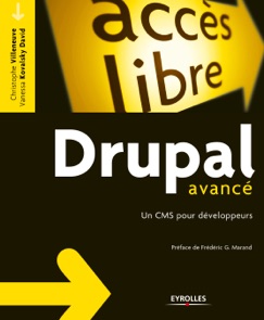 Drupal avancé - Christophe Villeneuve & Vanessa Kovalsky David