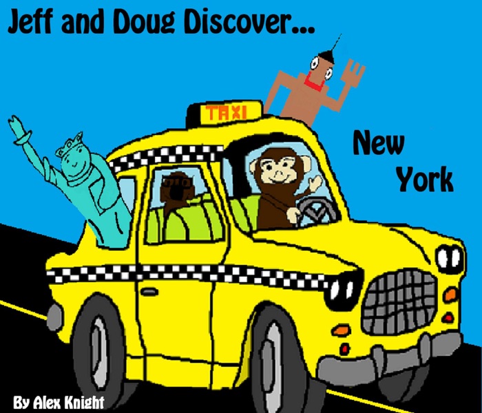 Jeff and Doug Discover... New York!