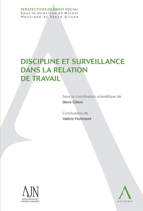 Discipline et surveillance dans la relation de travail