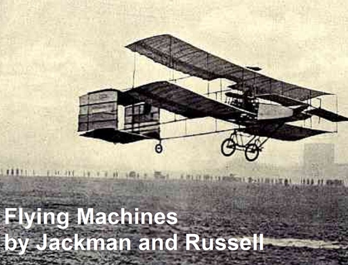 Flying Machines: Construction and Operation