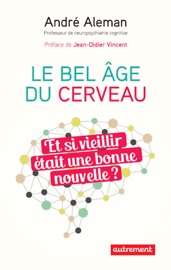 Le bel âge du cerveau