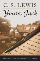 C. S. Lewis - Yours, Jack artwork