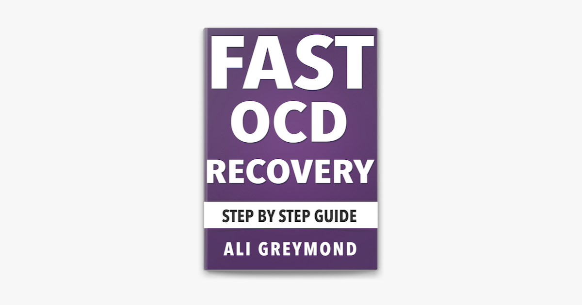 ‎Fast OCD Recovery (Step by Step Guide) on Apple Books