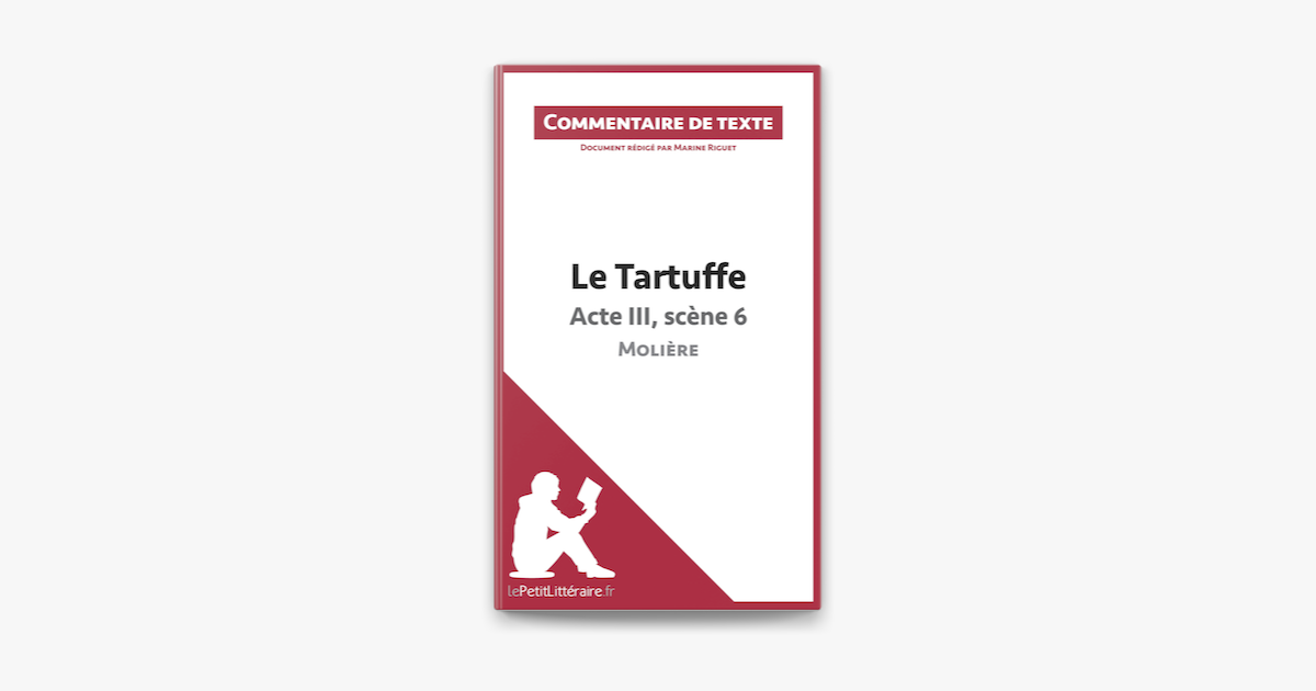 ‎Le Tartuffe de Molière  Acte III, scène 6 on Apple Books