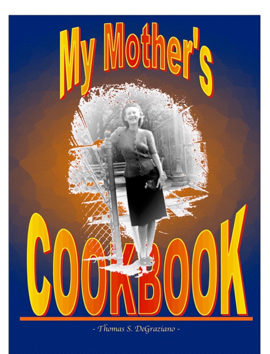 My Mother’s Cookbook