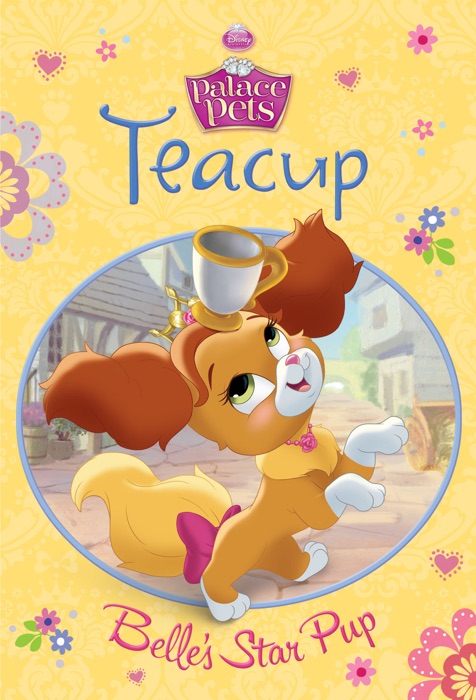 Palace Pets:  Teacup: Belle's Star Pup