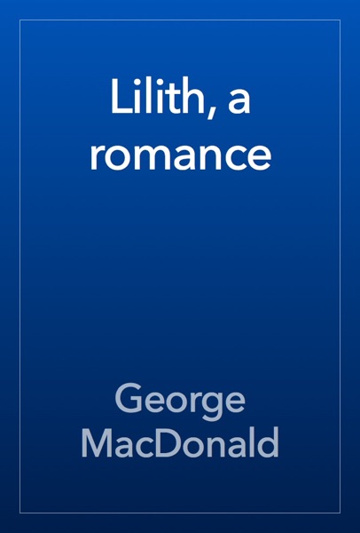 Lilith, a romance