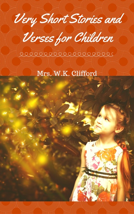 Very Short Stories and Verses for Children