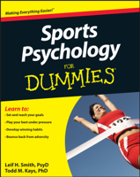 Leif H. Smith & Todd M. Kays - Sports Psychology For Dummies artwork