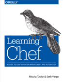 Learning Chef - Mischa Taylor & Seth Vargo