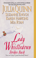 Julia Quinn, Karen Hawkins, Suzanne Enoch & Mia Ryan - Lady Whistledown Strikes Back artwork