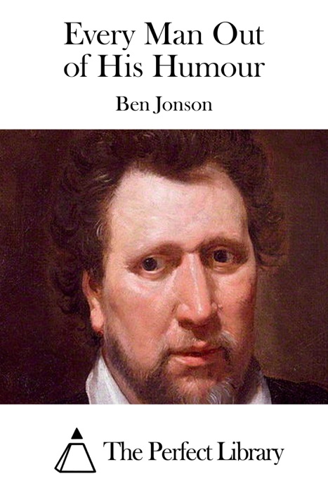 Every Man Out of His Humour