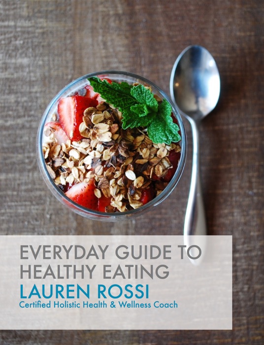 Everyday Guide to Healthy Eating