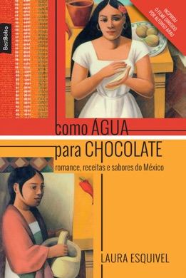 Capa do livro Como Água para Chocolate de Laura Esquivel