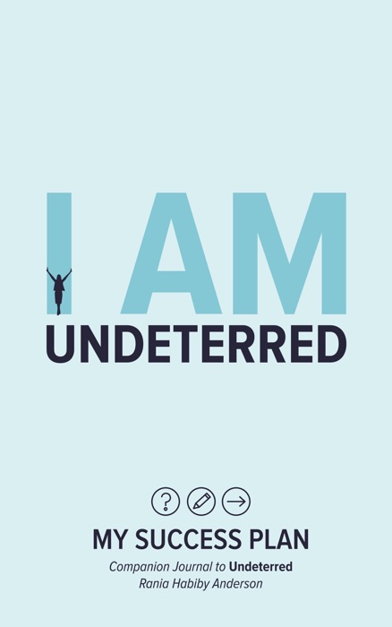 I Am Undeterred