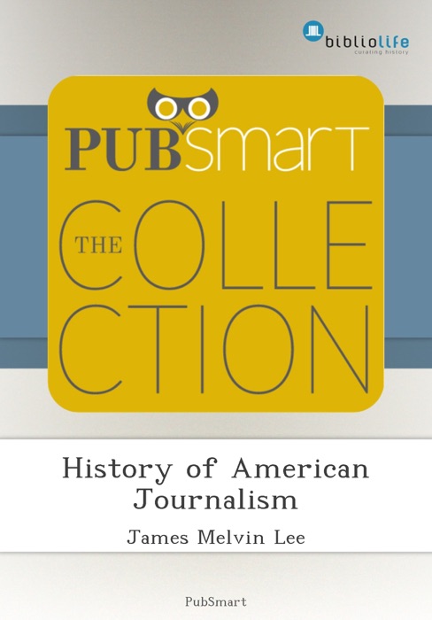 History of American Journalism