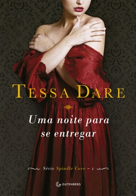 Capa do livro Uma Noite para se Entregar de Tessa Dare