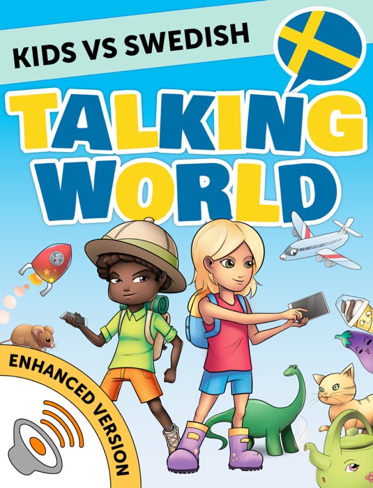 Kids vs Swedish: Talking World (Enhanced Version)