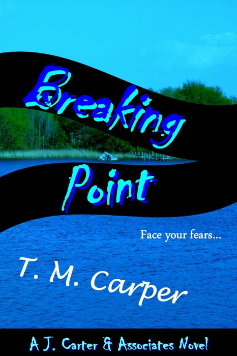 Breaking Point: A J. Carter & Associates Novel