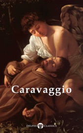 Delphi Complete Works of Caravaggio