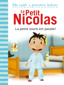 Le Petit Nicolas (Tome 25) - La petite souris est passée ! - Emmanuelle Lepetit