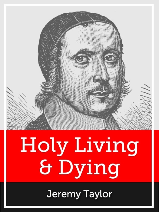 Holy Living and Dying