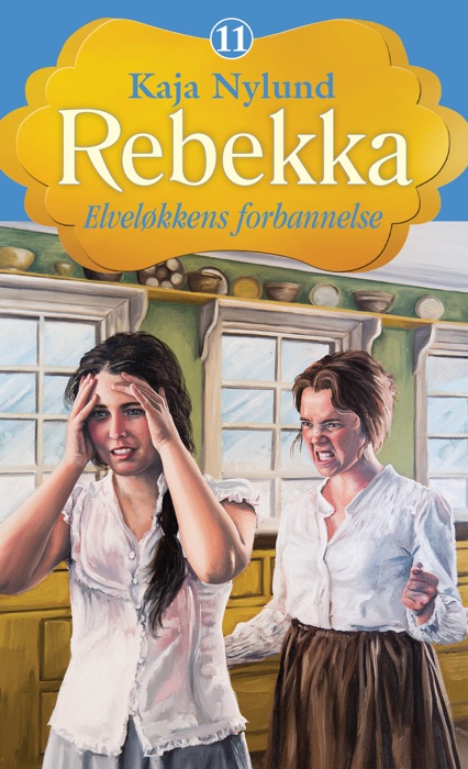 Rebekka 11 - Elveløkkens forbannelse