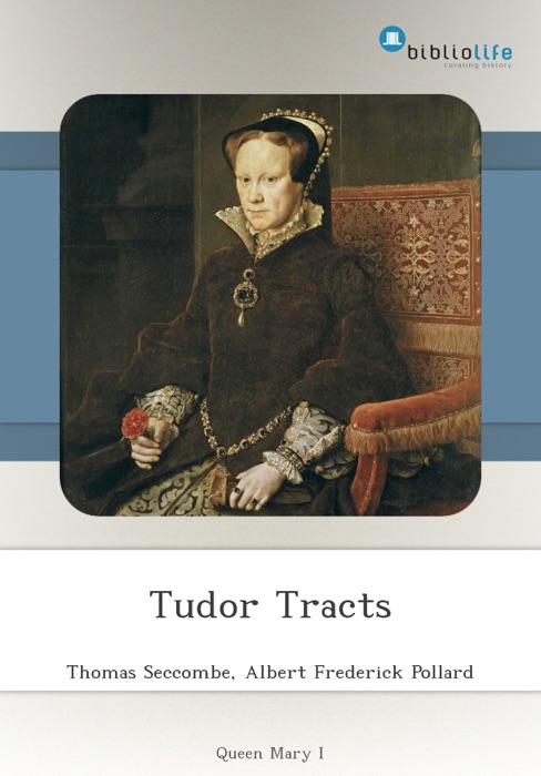 Tudor Tracts