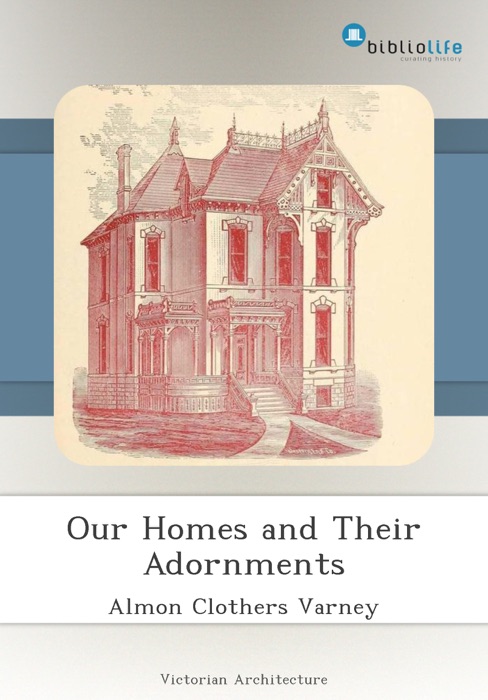 Our Homes and Their Adornments