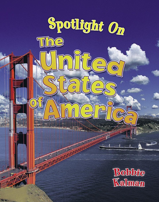 Spotlight on the United States of America