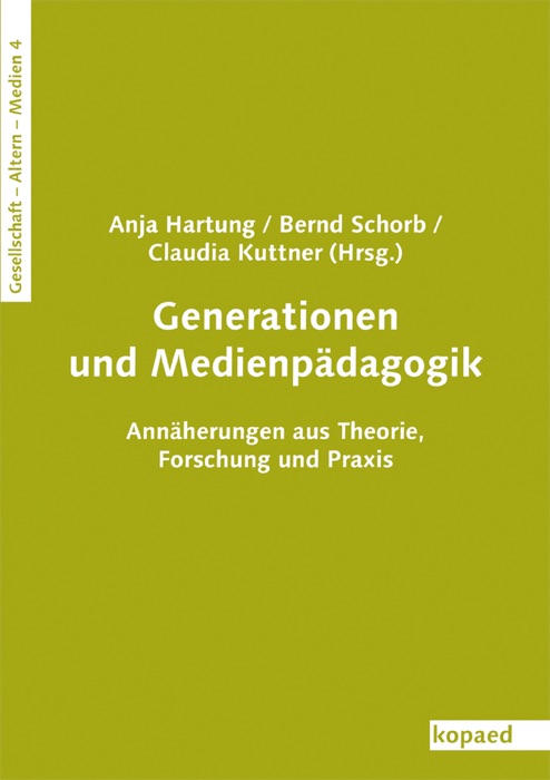 Generationen und Medienpädagogik