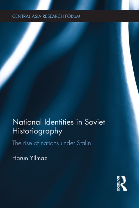 National Identities in Soviet Historiography