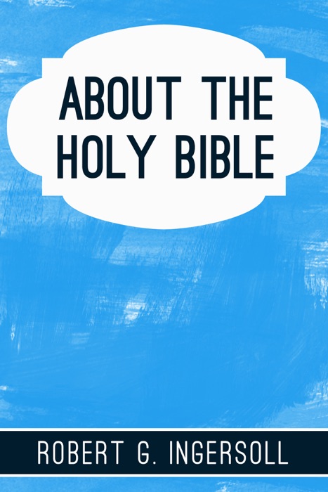 About the Holy Bible