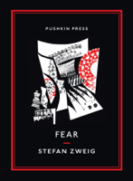 Stefan Zweig & Anthea Bell - Fear artwork