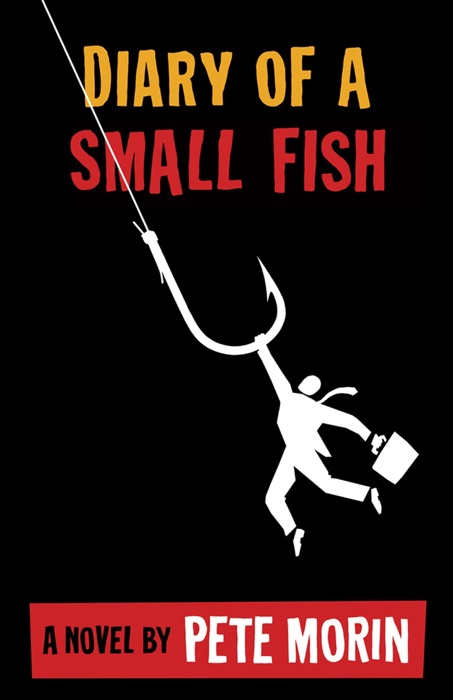 Diary of a Small Fish