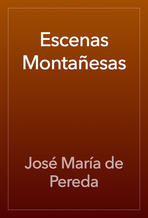 Escenas Montañesas