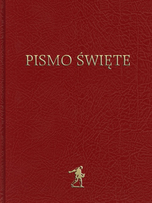 Biblia. Pismo Święte Starego i Nowego Testamentu (Biblia Warszawska)