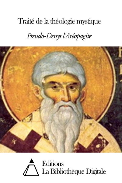 Traité de la théologie mystique