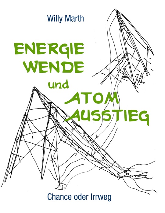 Energiewende und Atomausstieg