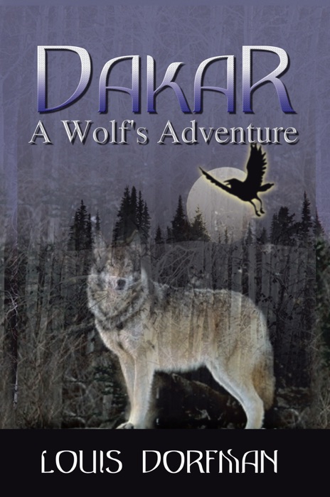 Dakar, a Wolf's Adventure