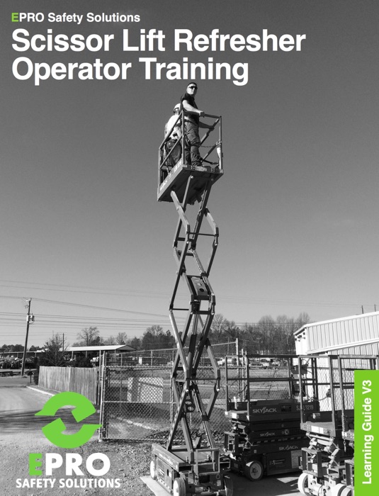 Scissor Lift Refresher Operator Training