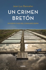 Download Un crimen bretón (Comisario Dupin 3)