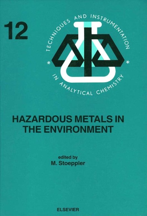 Hazardous Metals in the Environment