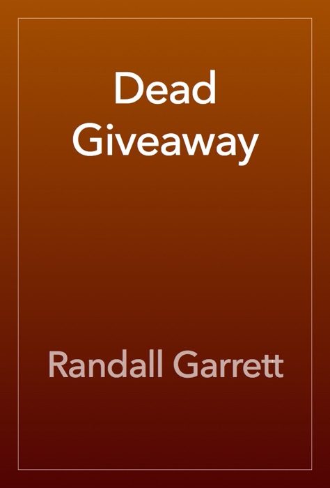 Dead Giveaway