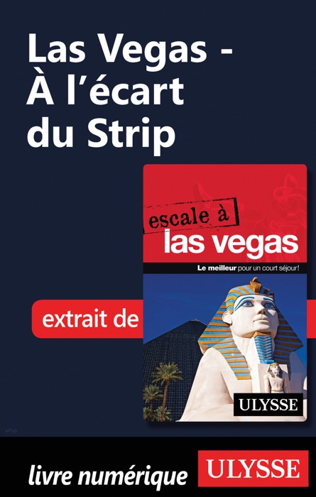 Las Vegas - À l’écart du Strip