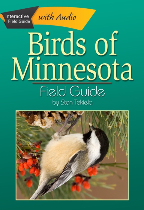 Birds of Minnesota Field Guide (Enhanced Edition)