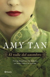 El valle del asombro - Amy Tan