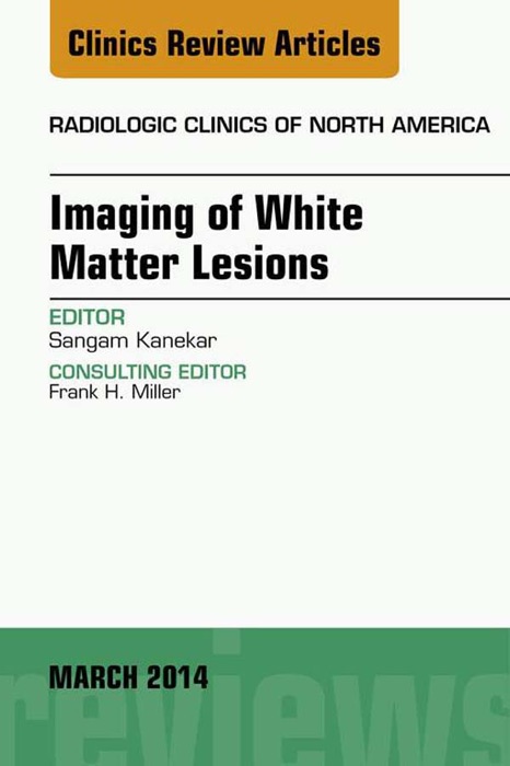 Imaging of White Matter Lesions