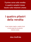 I quattro pilastri della vendita - Alex Giuffrida